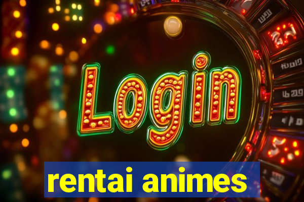 rentai animes